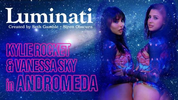 LucidFlix – Luminati – Kylie Rocket and Vanessa Sky in Andromeda