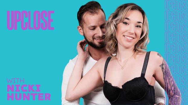 UpClose – Nicki Hunter B – Up Close With Nicki Hunter
